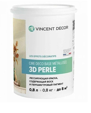 Краска Vincent Decor Cire Deco base Metallisee 3D Perle лессирующая декор. 3D перлам. 0,8 л 103-120